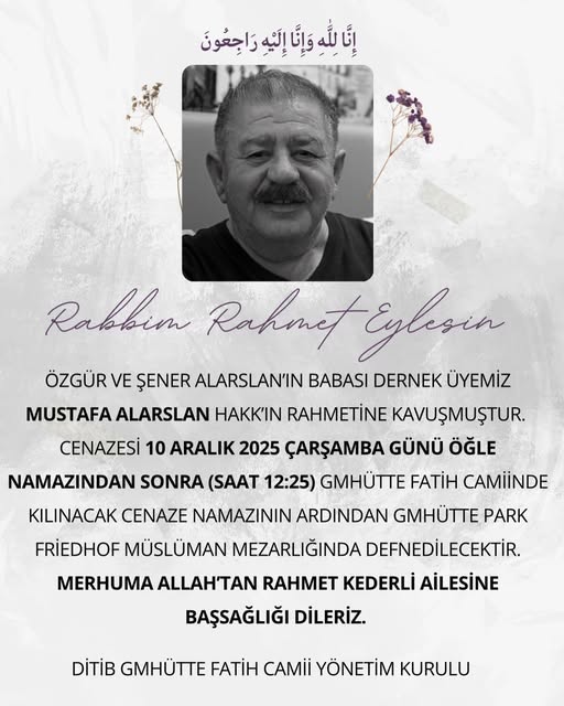 Mustafa Alarslan Hakk'ın rahmetine kavuşmuştur